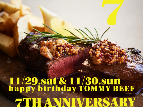 ＴＯＭＭＹＢＥＥＦ　7周年イベントのお知らせ②